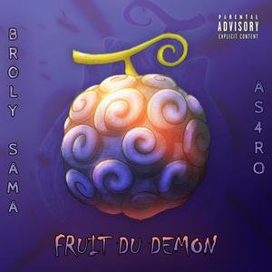 FRUIT DU DEMON (Explicit)