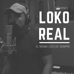 El Mismo Loco de Siempre (Explicit)