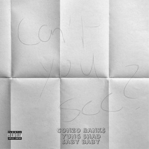 Can't You See (Explicit)