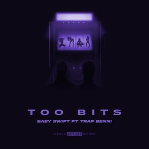 Too Bits (Explicit)