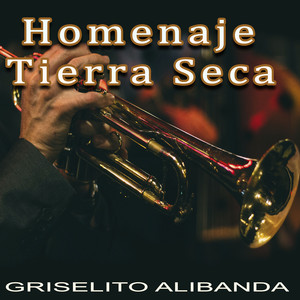 Homenaje a tierra seca
