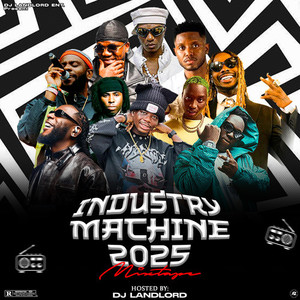 Industry Machine 2025 (Mixtape)