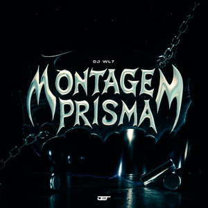 dj wl7 - MONTAGEM PRISMA (SUPER SLOWED|Explicit)