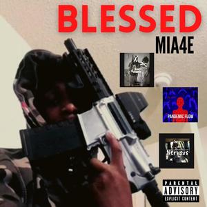 Blessed (Explicit)