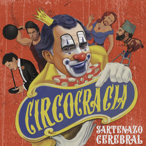 Circocracia (Explicit)