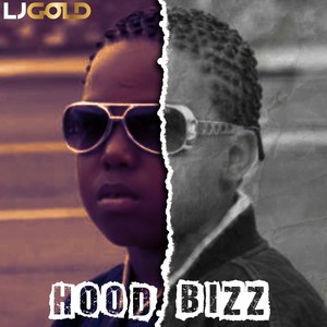 Hood Bizz (Explicit)