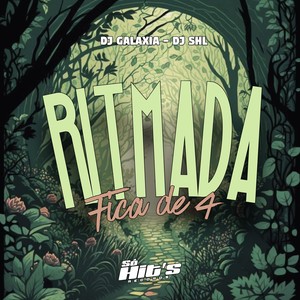Ritmada Fica de 4 (Explicit)