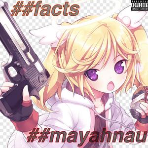 facts(feat. heroinsick & swotl) (Explicit)