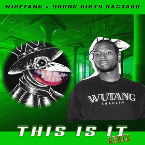 This is it (Remix|Explicit)