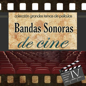 Colección Grandes Temas de Películas. Bandas Sonoras de Cine. IV