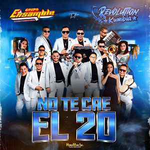 No Te Cae El 20