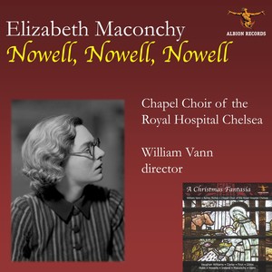 Elizabeth Maconchy: Nowell, Nowell, Nowell