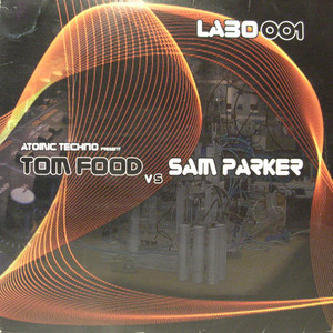 Tom Food vs. Sam Parker - Labo 001 (Explicit)