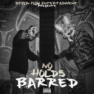 NO HOLDS BARRED (Explicit)