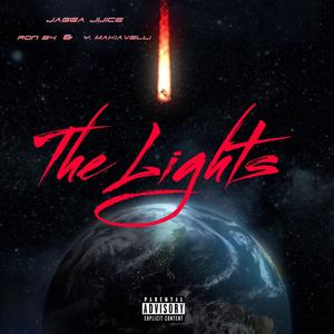 The Lights (feat. Ron B4 & Young Machiavelli) [Explicit]