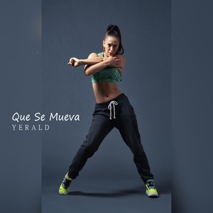 Que se mueva (Explicit)