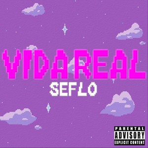Vida Real (Explicit)