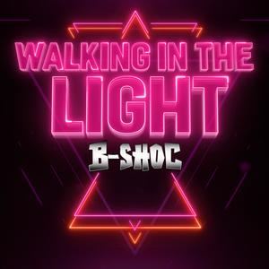 Walking in the Light