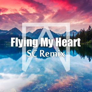 Flying My Heart (SC Remix)