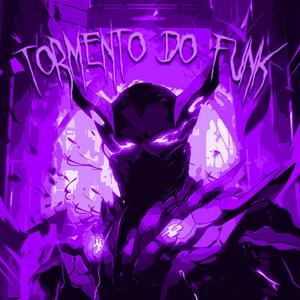 TORMENTO DO FUNK