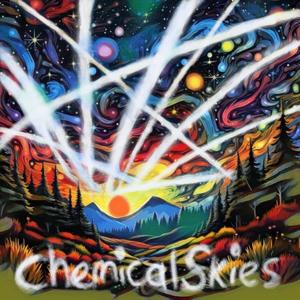 Chemical Skies (Explicit)