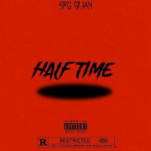 Half Time (Explicit)