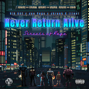 Never Return Alive (feat. Jae Vega, Jkrunk & Tha Illest) [Explicit]