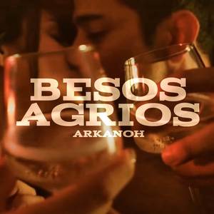 Besos Agrios