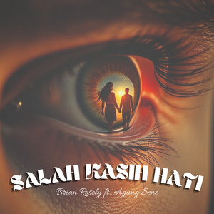 Salah Kasih Hati