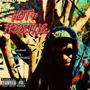 HOT $97 FREESTYLE (Explicit)