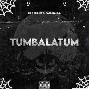 MTG TUMBALATUM (feat. DJ FEAL DA B.A) (Explicit)