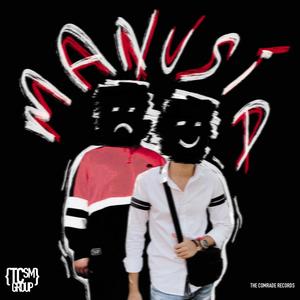 Manusia (feat. B.N & LaughRiot)