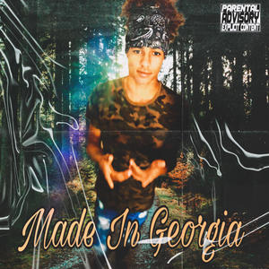 Made In Georgia (Explicit)