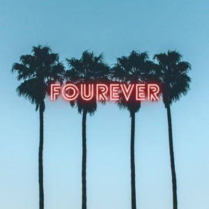 Fourever (Explicit)