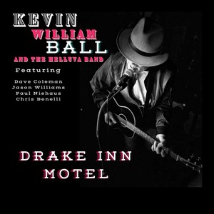 Drake Inn Motel (feat. Dave Coleman, Chris Benelli, Paul Niehaus & Jason Williams)