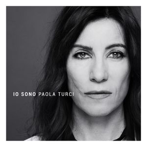 Paola Turci - Attraversami il cuore