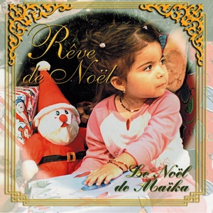 Le Noël de Maïka (Rêve de Noël)