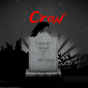 Crow (Explicit)