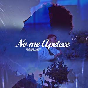 NO ME APETECE (Explicit)