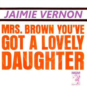 Mrs. Brown You've Got A Lovely Daughter