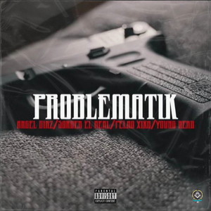 Problematikx (Explicit)