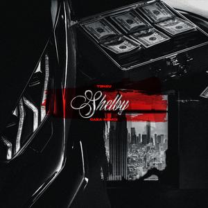 Shelby (Slowed|Reverb)