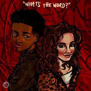 WHAT'S THE WORD? (feat. Diamond)