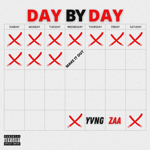 Day By Day (Explicit)