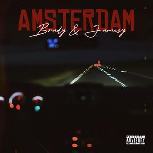 AMSTERDAM (feat. Jamesy) (RMX|Explicit)