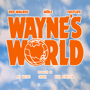 Wayne's World (Explicit)