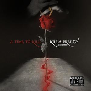 A Time To Kill (Explicit)