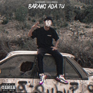 Barang Ada Tu (Explicit)