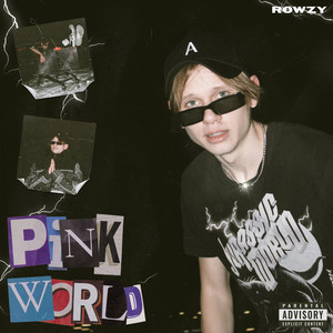 Pink World (Explicit)