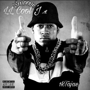 LL Smoove J (Explicit)